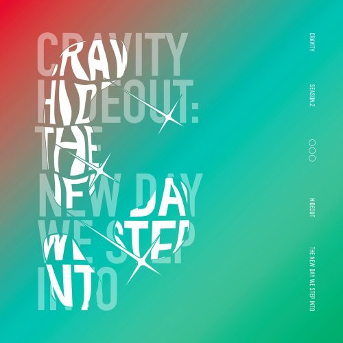 CRAVITY HIDEOUT: THE NEW DAY WE STEP INTO