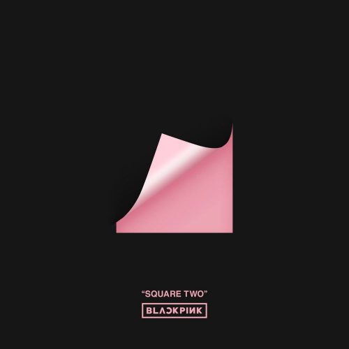 BLACKPINK - SQUARE TWO